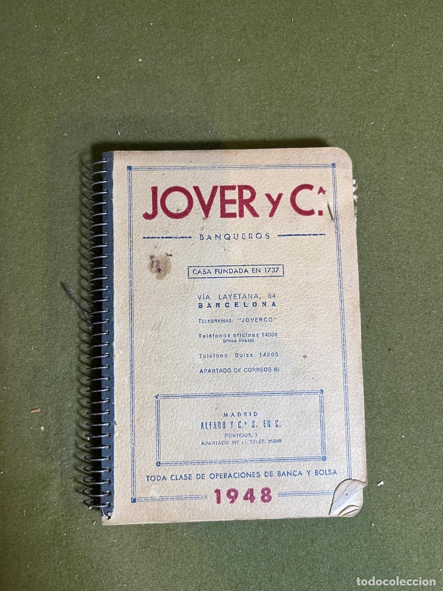 Collecting paper: Agenda Publicitaria Jover y C.&ordf; Banqueros 1948 Barcelona V&iacute;a Layetana 64 &ndash; Banca y Bolsa &ndash; Casa Fund