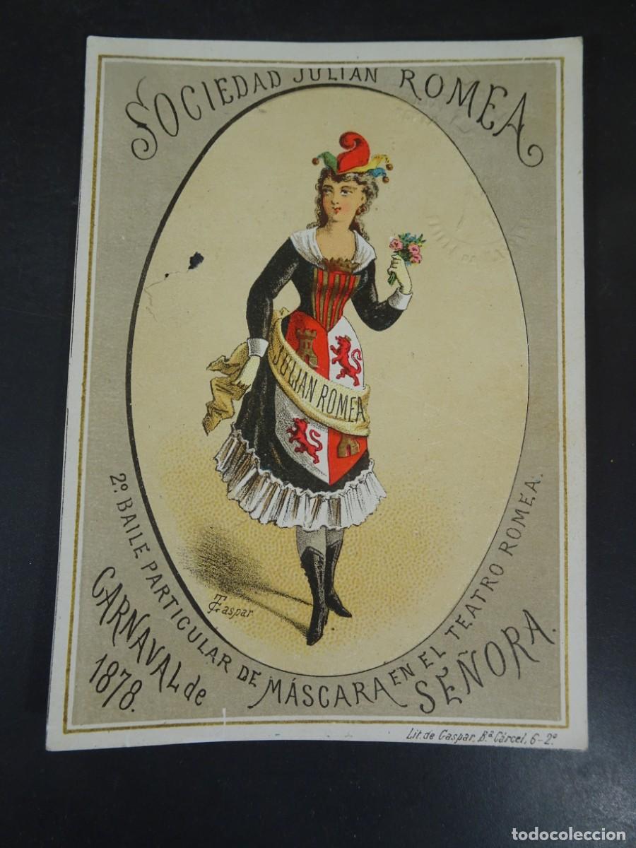 Collecting paper: INVITACION BAILE DE M&Aacute;SCARAS, SOCIEDAD JULIAN ROMEA, TEATRO ROMEA, BARCELONA, 1878, VER FOTOS