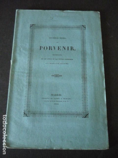 Sammelleidenschaft Papier: SOCIEDAD MINERA DEL PORVENIR ASTURIAS 1844 ESTRACTO ACTA JUNTA GENERAL MINAS MIERES Y LENA 12 PAGS