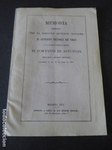 Collecting paper: SOCIEDAD MINERA EL PORVENIR DE ASTURIAS MINAS MIERES Y LENA MEMORIA DIRECTOR GERENTE 1871