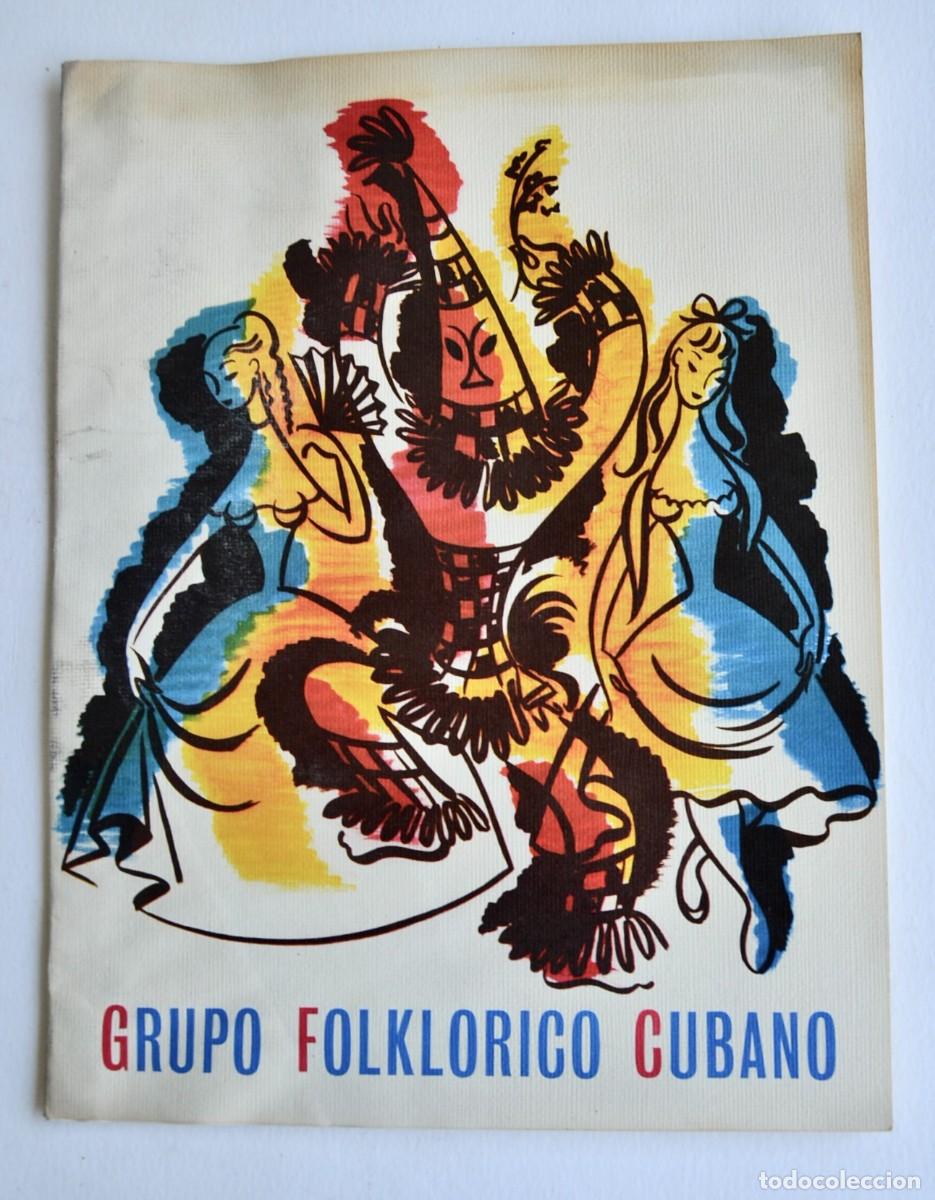 Coleccionismo: Bonito Programa Promocional del &rdquo;Grupo Folkl&oacute;rico Cubano&rdquo; y Folleto &rdquo;As&iacute; es mi Cuba&rdquo;. A&ntilde;o 1958