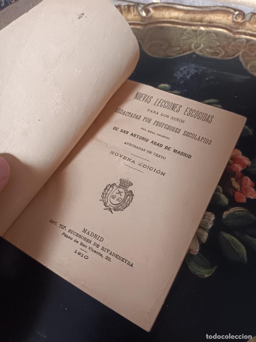 Coleccionismo: novena edici&oacute;n de &rdquo;Nuevas Lecciones Escogidas&rdquo;, publicado en Madrid en 1910.El contenido fue redacta