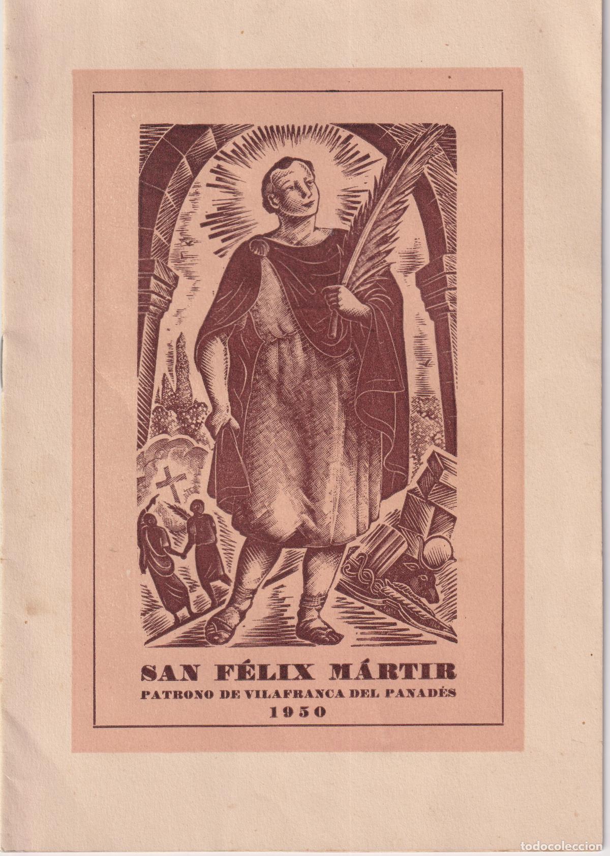 Collecting paper: PROGRAMA FIESTA MAYOR DE VILAFRANCA DEL PENED&Egrave;S EN HONOR DE SU PATRON SAN F&Eacute;LIX MARTIR - 1950