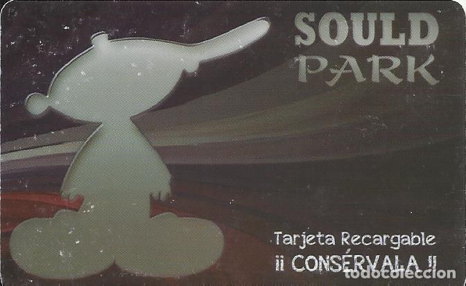 Coleccionismo: Sould Park. Tarjeta recargable. Pl&aacute;stico. 5,5x8,5 cm.