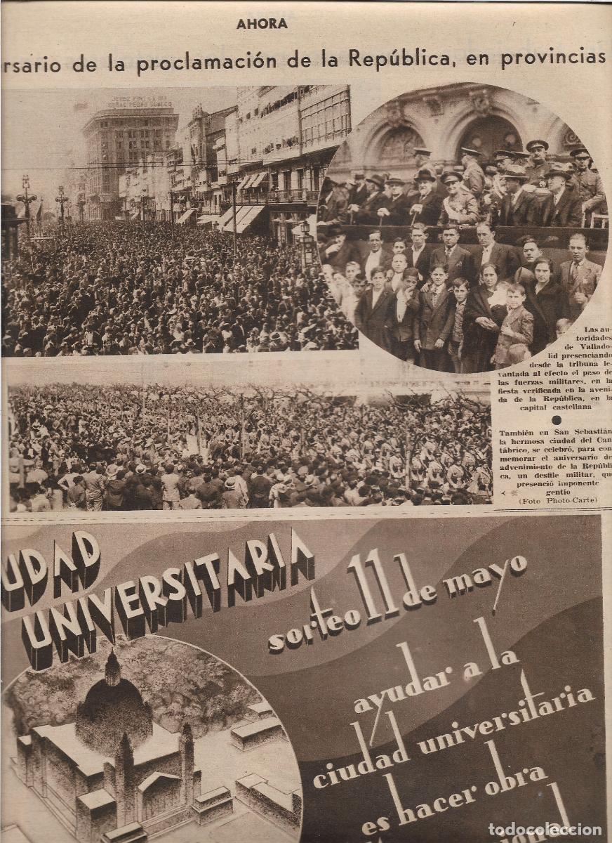 Coleccionismo: A&Ntilde;O 1933 RECORTE PRENSA PRIMER ANIVERSARIO PROCLAMACION REPUBLICA VALLADOLID CORU&Ntilde;A SAN SEBASTIAN