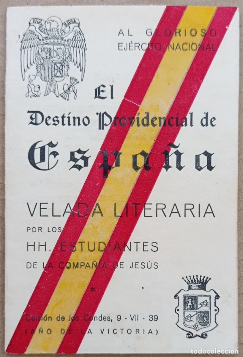 Coleccionismo: EL DESTINO PROVIDENCIAL DE ESPA&Ntilde;A. COMPA&Ntilde;IA DE JES&Uacute;S. PALENCIA, 1939.