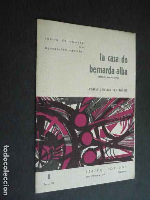 Collecting paper: TEATRO FORTUNY REUS LA CASA DE BERNARDA ALBA DE LORCA POR COMPA&Ntilde;IA MARITZA CABALLERO PROGRAMA 1965