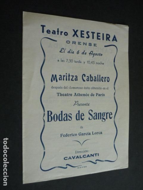 Coleccionismo: BODAS DE SANGRE FEDERICO GARCIA LORCA PROGRAMA TEATRO CIA MARITZA CABALLERO TEATRO XESTEIRA ORENSE