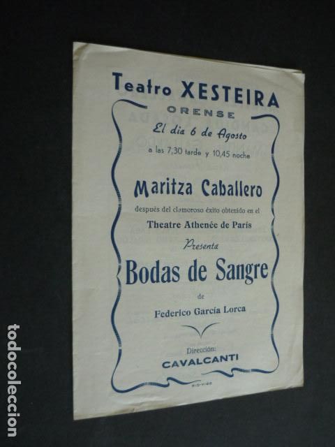 Coleccionismo: BODAS DE SANGRE FEDERICO GARCIA LORCA PROGRAMA TEATRO CIA MARITZA CABALLERO TEATRO XESTEIRA ORENSE