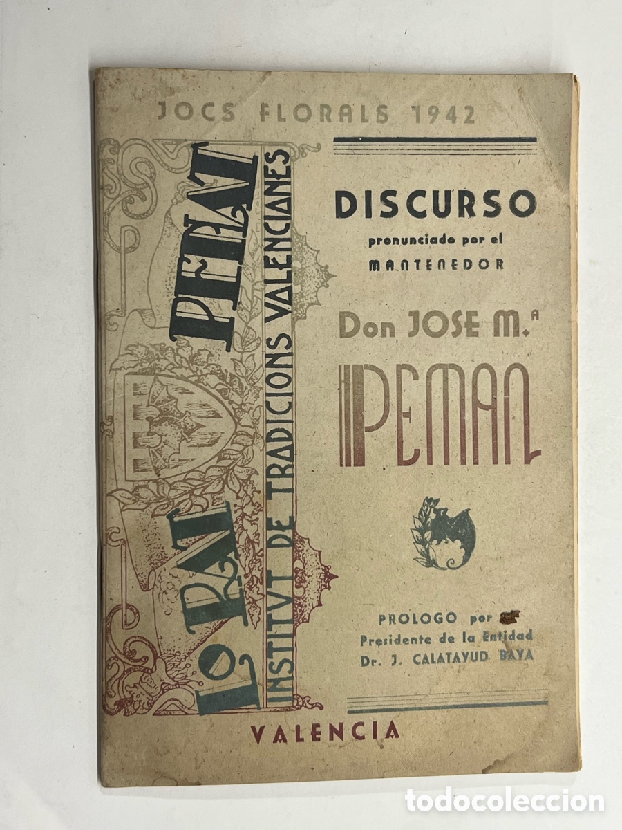 Coleccionismo: LO RAT PENAT.. JOCS FLORALS 1942, Discurso pronunciado por Don Jos&eacute; Mar&iacute;a Peman