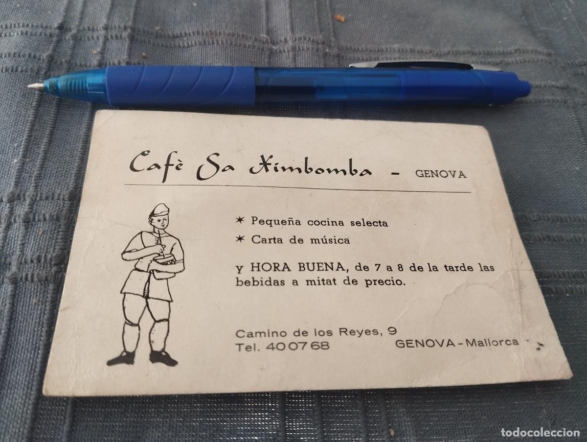 Coleccionismo: ANTIGUA TARJETA CAF&Eacute; SA XIMBOMBA GENOVA MALLORCA
