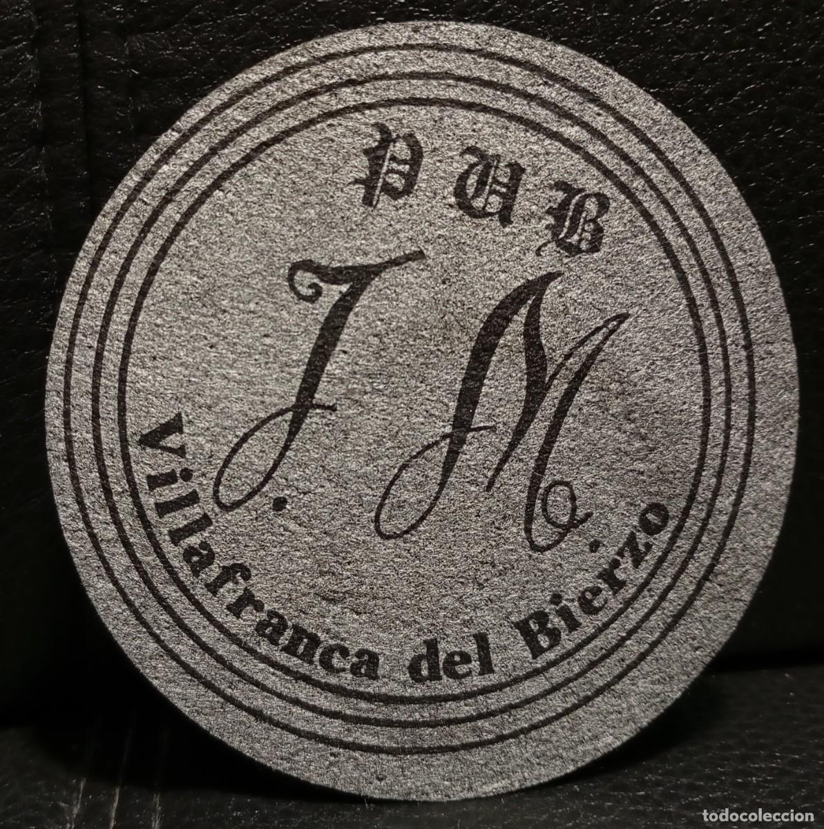 Coleccionismo: PUB JM - POSAVASOS - VILLAFRANCA DEL BIERZO LEON - CERVEZA - REFRESCOS - SIDRA - BITTER