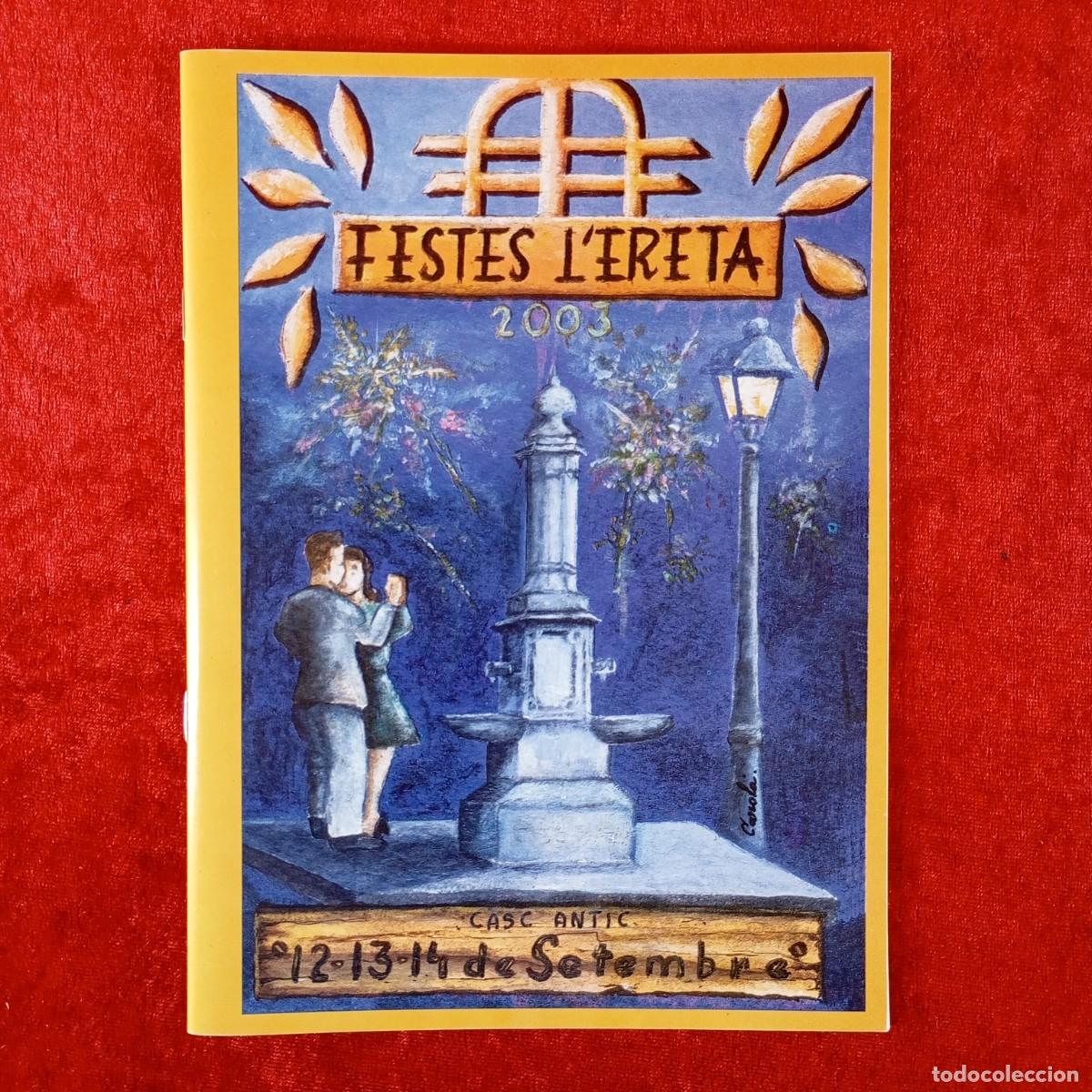 Coleccionismo: FESTES DE L'ERETA - CASC ANTIC LLEIDA - 2003 - 8&ordf; TROBADA DE GEGANTS - RARO PROGRAMA FIESTAS / 1534