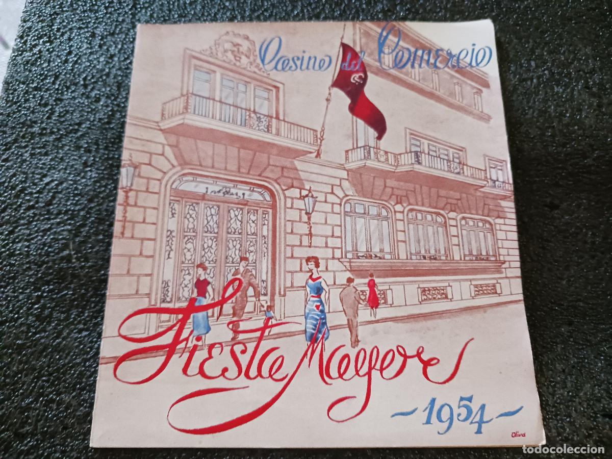 Coleccionismo: casino del comercio, fiesta mayor 1954, orquestas, niza, los rapsodas y los chavalillos de jerez