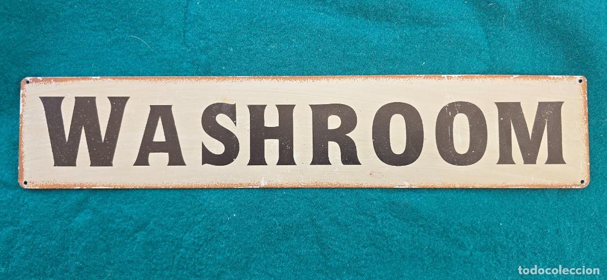 Coleccionismo: CARTEL METALICO WASHROOM
