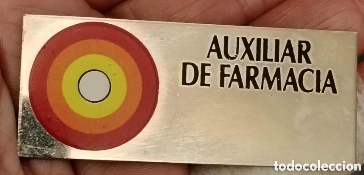 Coleccionismo: Chapa Auxiliar de farmacia