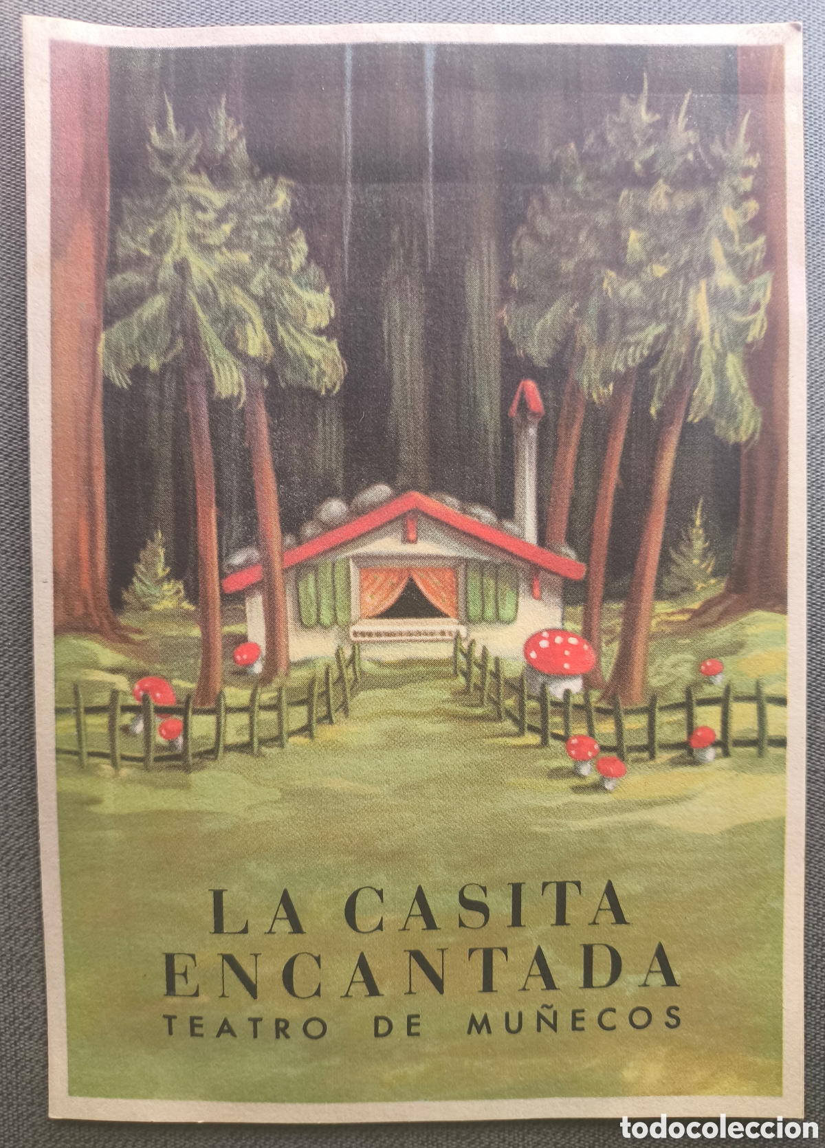 Coleccionismo: LA CASITA ENCANTADA TEATRO DE MU&Ntilde;ECOS PROGRAMA C&Uacute;PULA COLISEUM BARCELONA 1947