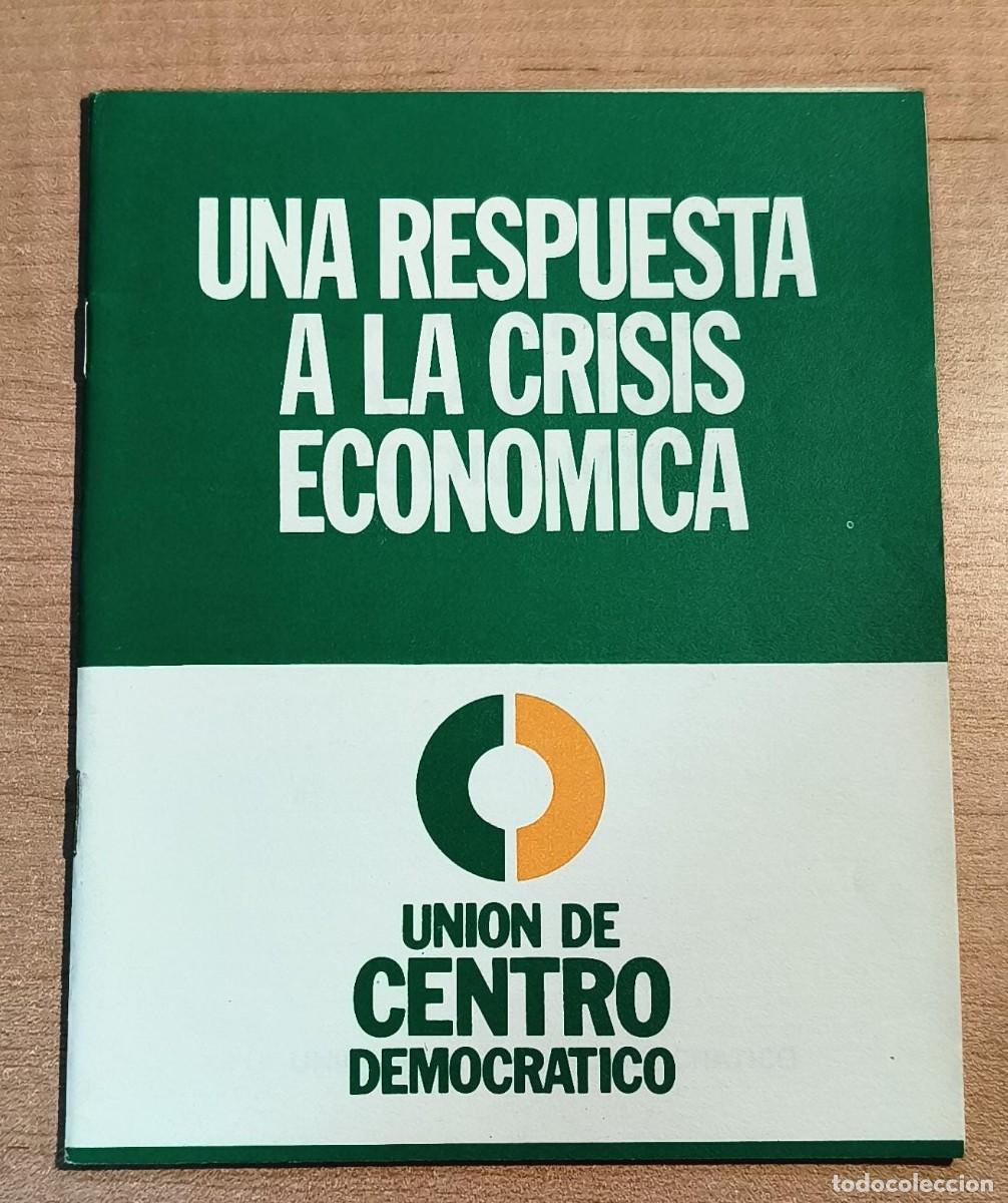Coleccionismo: Una respuesta a la crisis econ&oacute;mica - Uni&oacute;n de Centro Democr&aacute;tico - 1977