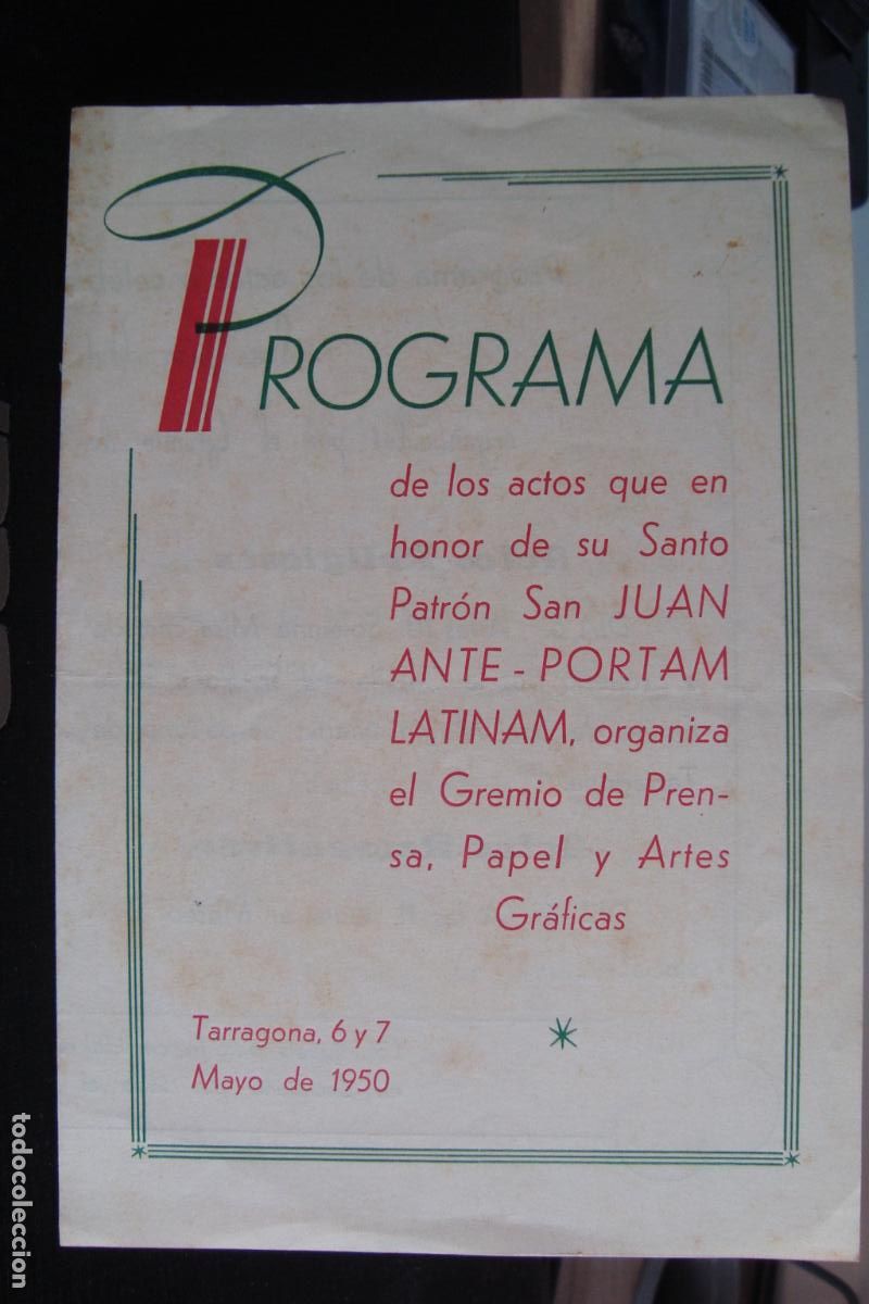 Coleccionismo: PROGRAMA PATRON JUAN ANTE PORTAM LATINAM. GREMIO PAPEL ARTES GRAFICAS TARRAGONA 1950. RUINSON