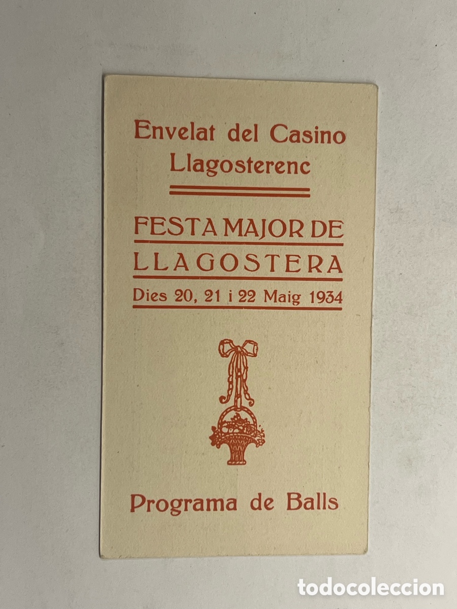 Coleccionismo: LLAGOSTERA (Girona) Programa Envelat del Casino Llagosterenc. FESTA MAJOR DE LLAGOSTERA (a.1934)