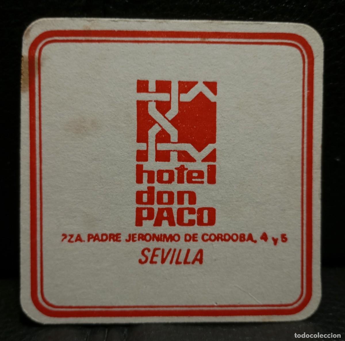Coleccionismo: HOTEL DON PACO - POSAVASOS - SEVILLA - CERVEZA - REFRESCOS - SIDRA - BITTER