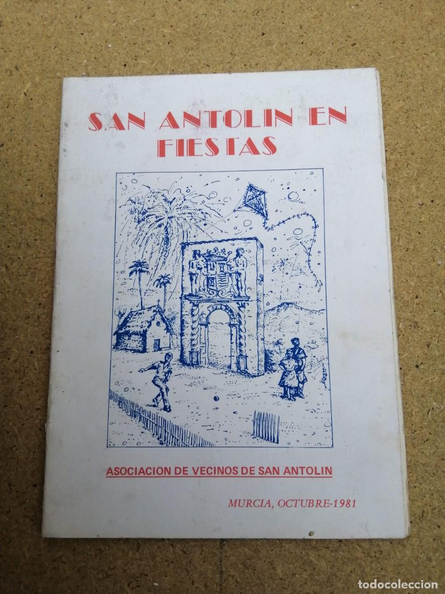 Coleccionismo: SAN ANTOLIN EN FIESTAS, MURCIA (OCTUBRE 1981)