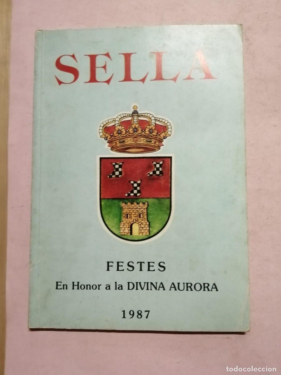 Coleccionismo: SELLA. FESTES EN HONOR A LA DIVINA AURORA 1987