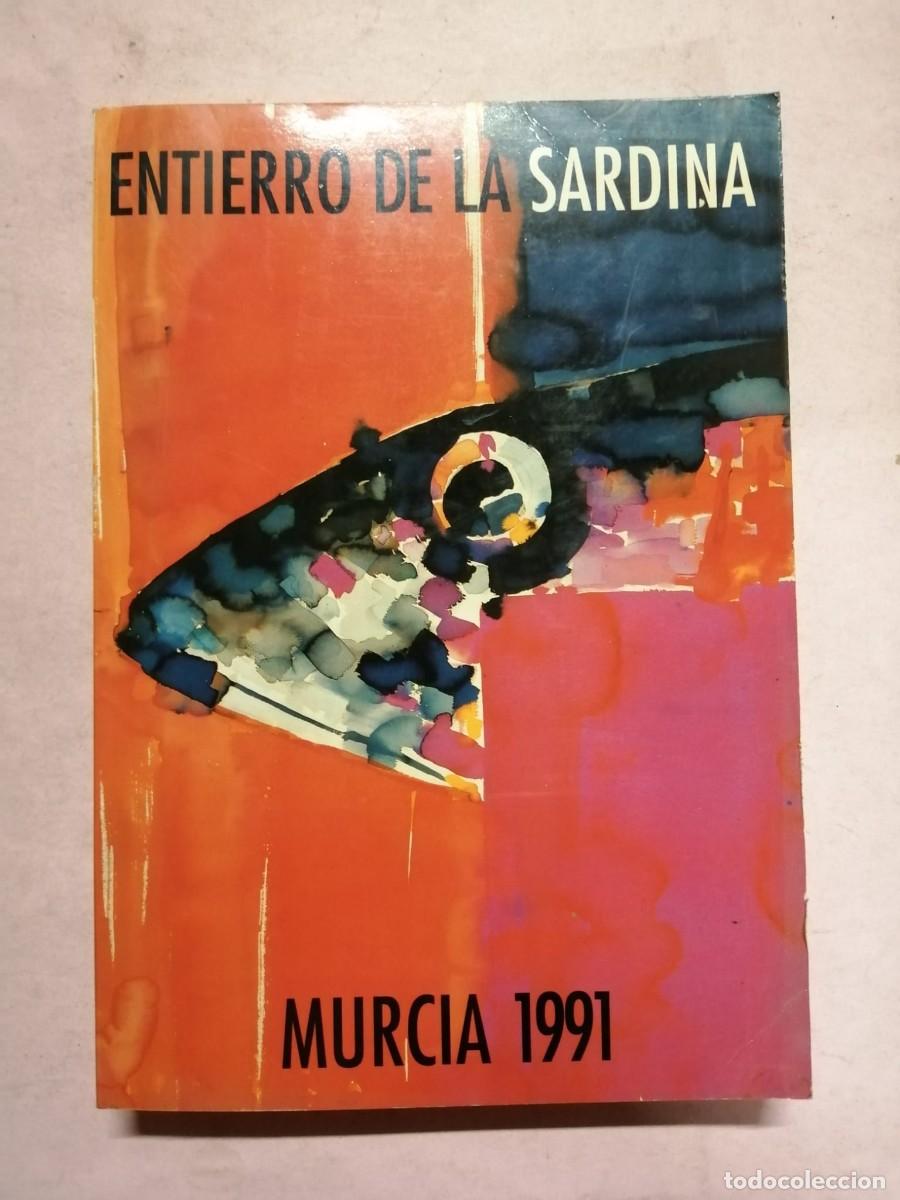 Coleccionismo: ENTIERRO DE LA SARDINA (MURCIA 1991)