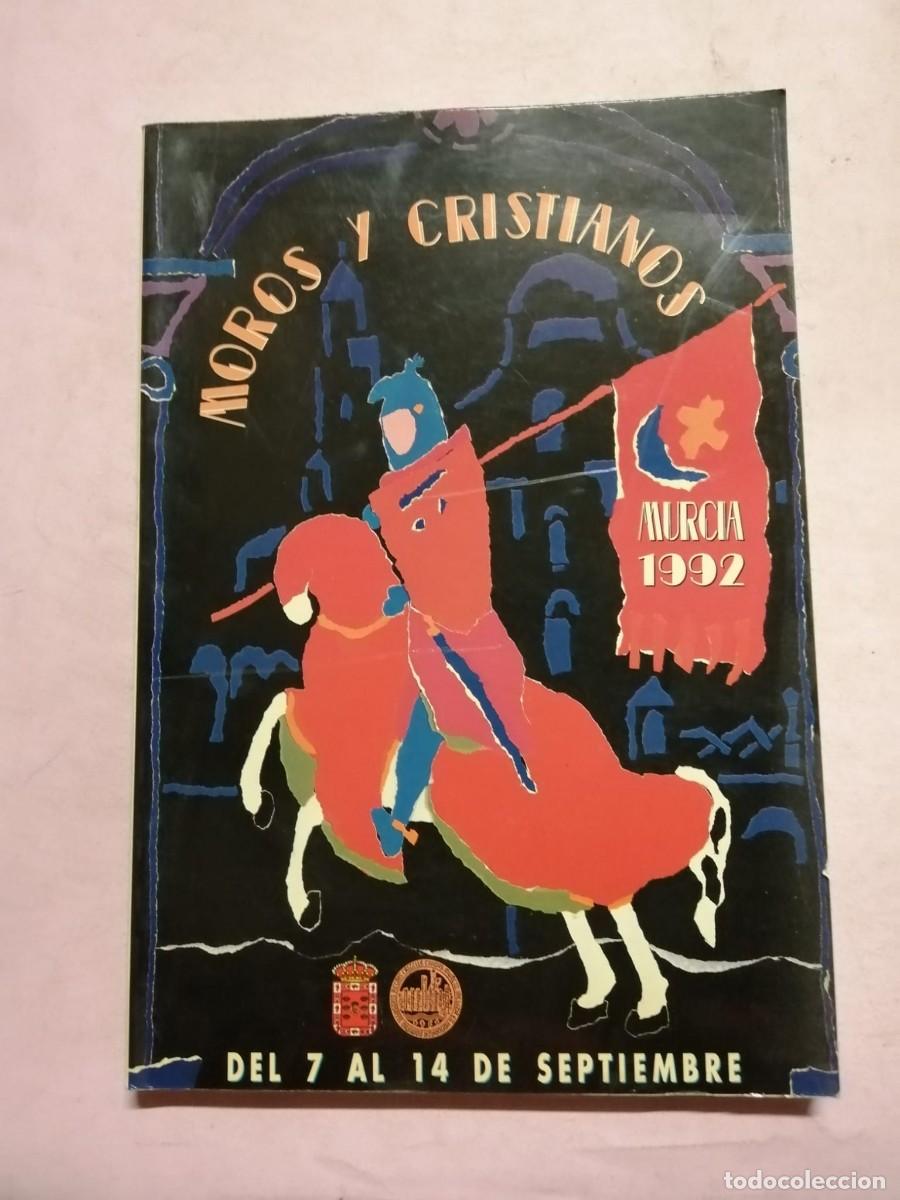 Coleccionismo: MOROS Y CRISTIANOS. MURCIA SEPTIEMBRE 1992