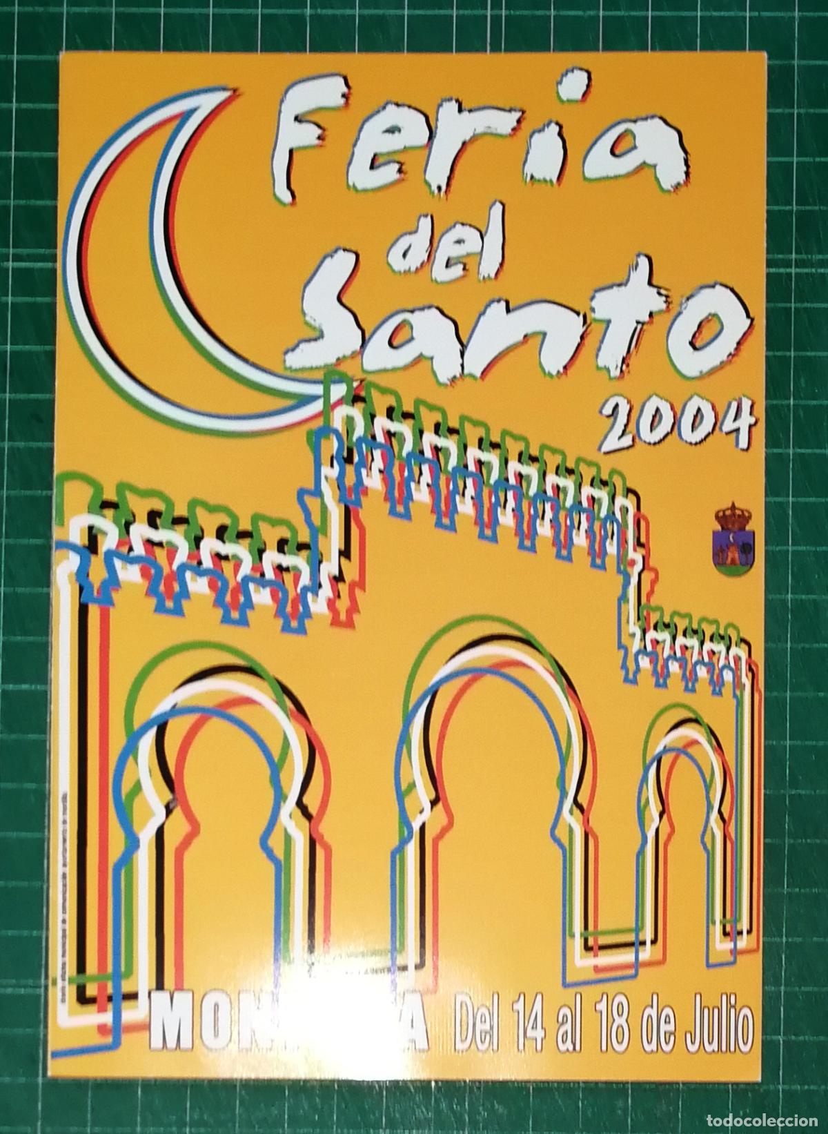 Coleccionismo: FOLLETO. PROGRAMA. FERIA DEL SANTO 2004. MONTILLA, 14 al 18 julio. - Ayuntamiento de Montilla