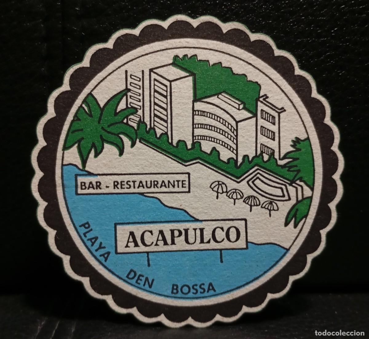 Coleccionismo: BAR RESTAURANTE ACAPULCO - POSAVASOS - PLAYA DEN BOSSA IBIZA - CERVEZA - REFRESCOS - SIDRA - BITTER