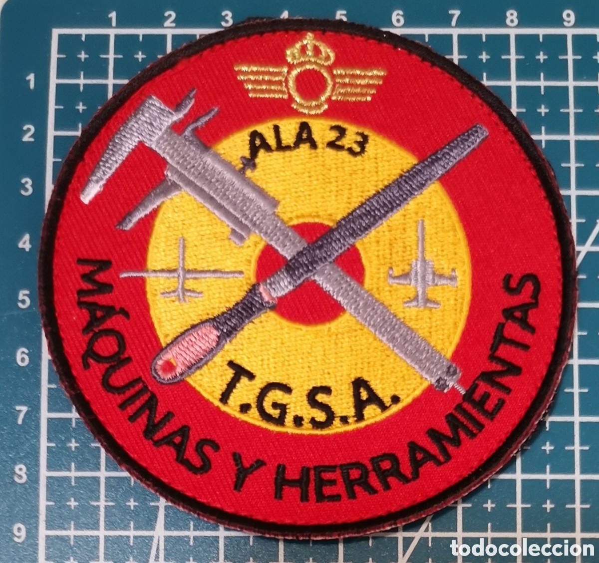 Coleccionismo: Parche bordado ALA 23 M&Aacute;QUINAS Y HERRAMIENTAS TGSA Base A&eacute;rea Talavera Real (Badajoz)