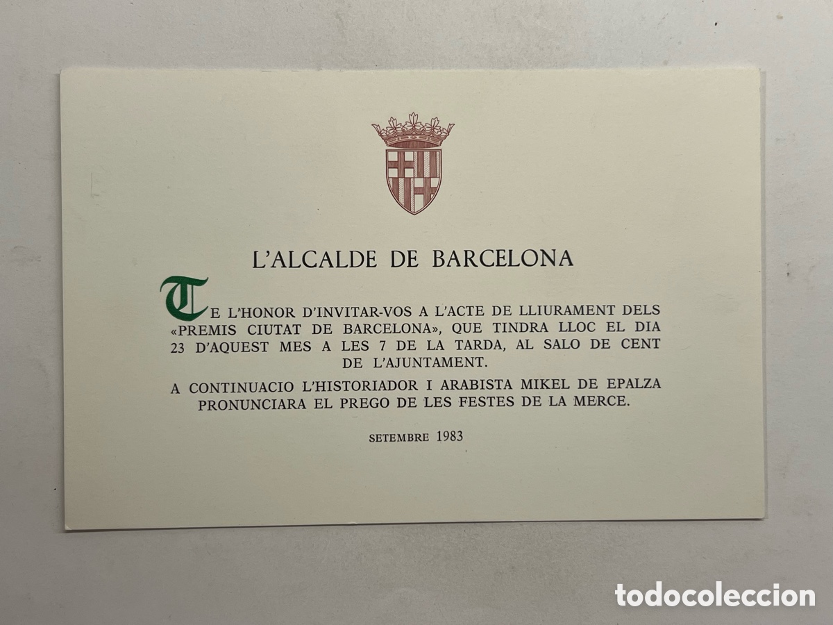 Coleccionismo: L&rsquo;ALCALDE DE BARCELONA. TE L'HONOR D'INVITAR-VOS A L'ACTE DELS PREMIS CIUTAT DE BARCELONA