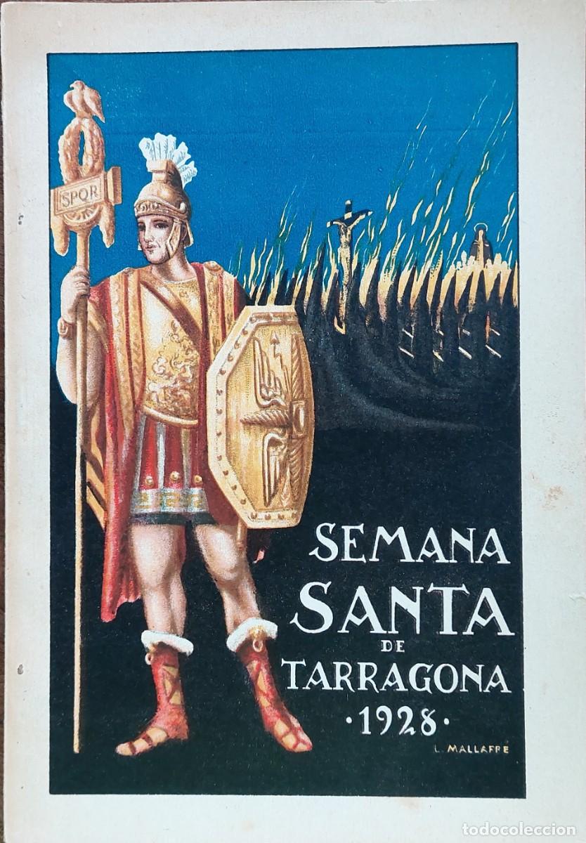 Coleccionismo: TARRAGONA SEMANA SANTA 1928 LITOGRAFIAS COFRADES