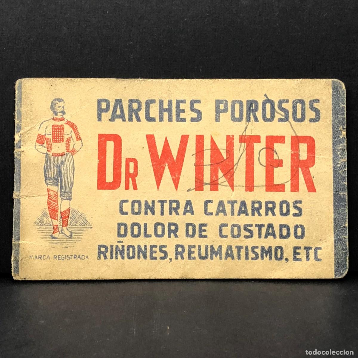 Coleccionismo: PARCHES POROSOS DR. WINTER - CONTRA CATARROS, DOLOR DE COSTADO, RI&Ntilde;ONES - LIBRETA PUBLICITARIA / 429
