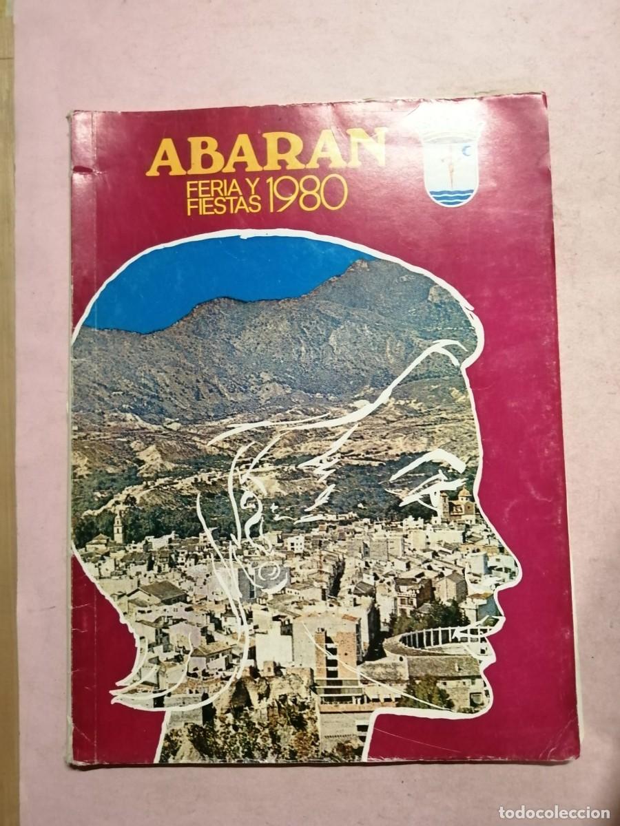 Coleccionismo: PROGRAMA DE FIESTAS ABARAN, MURCIA (1980)