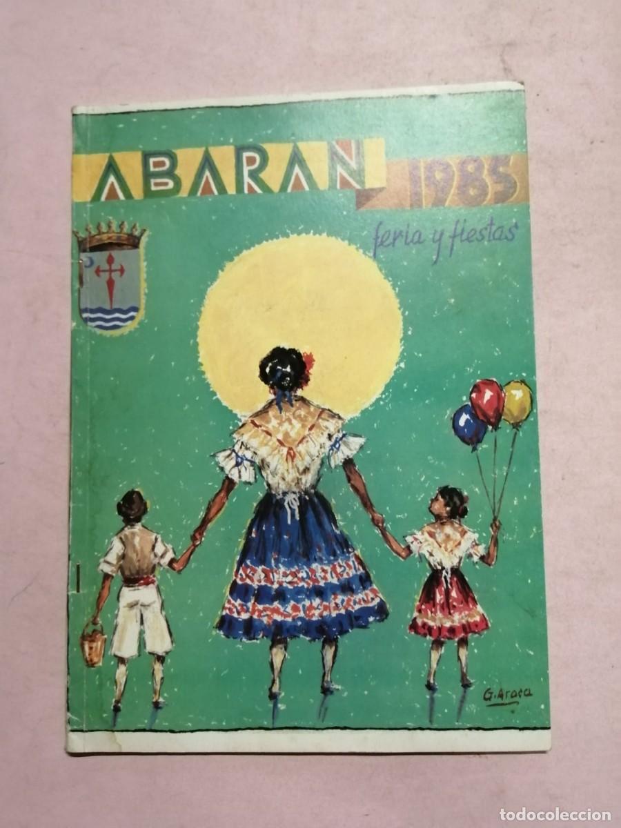 Coleccionismo: PROGRAMA DE FIESTAS ABARAN, MURCIA (1985)