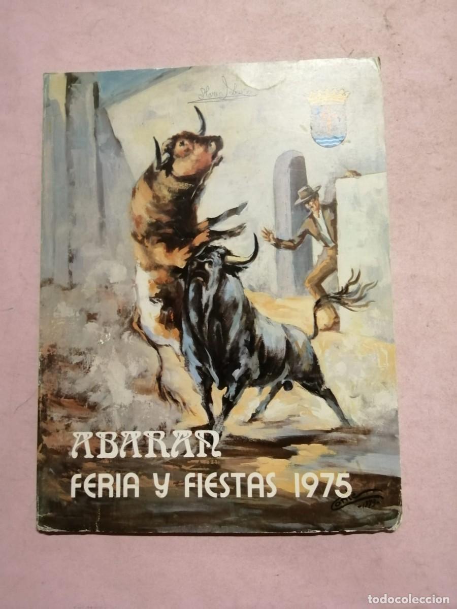 Coleccionismo: PROGRAMA DE FIESTAS ABARAN, MURCIA (1975)