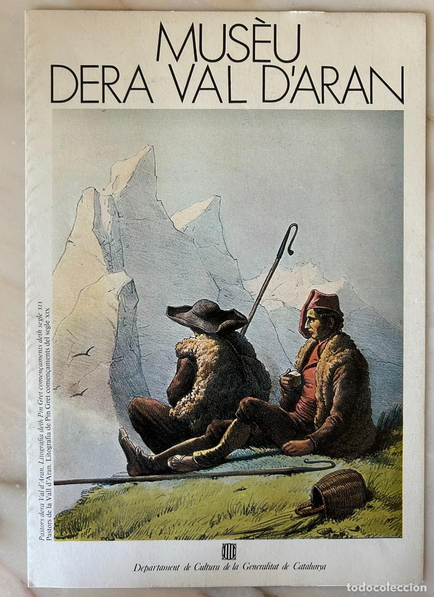 Coleccionismo: MUS&Egrave;U DERA VAL D' ARAN - VIELHA - 1984 - ARAN&Egrave;S - CATAL&Agrave;