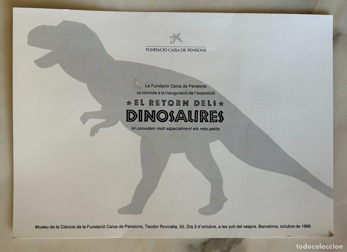 Coleccionismo: INVITACI&Oacute;N INAUGURACI&Oacute;N EXPO EL RETORN DELS DINOSAURES - FUNDACI&Oacute; LA CAIXA 1989