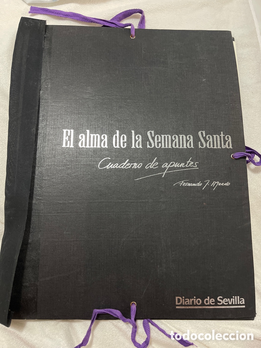 Coleccionismo: El Alma de la Semana Santa Cuaderno de Apuntes