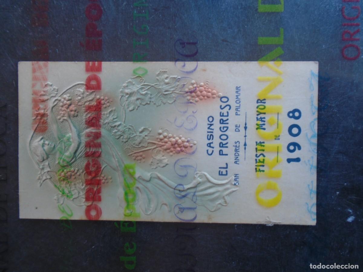 Coleccionismo: (PA-260700A)CASINO EL PROGRESO SAN ANDRES DE PALOMAR FIESTA MAYOR DE 1908 - MODERNISTA