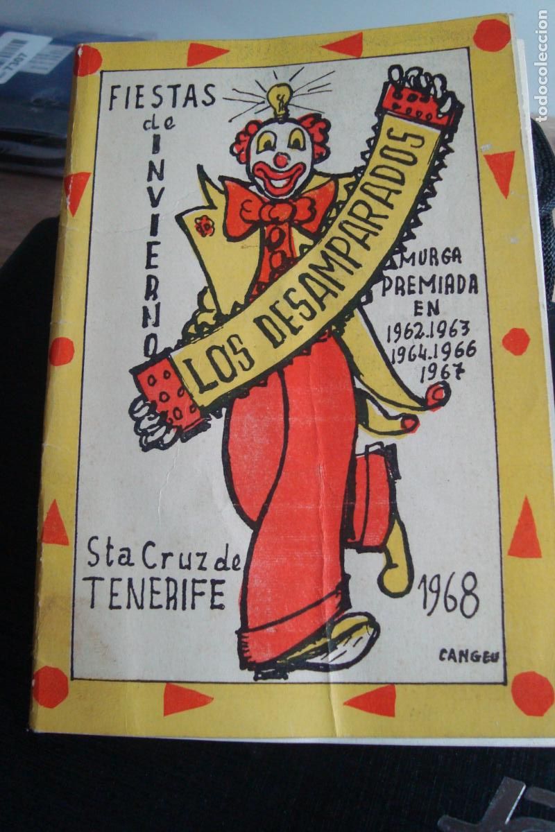 Coleccionismo: FIESTAS INVIERNO LOS DESAMPARADOS. MURGA PREMIADA. SANTA CRUZ TENERIFE 1968
