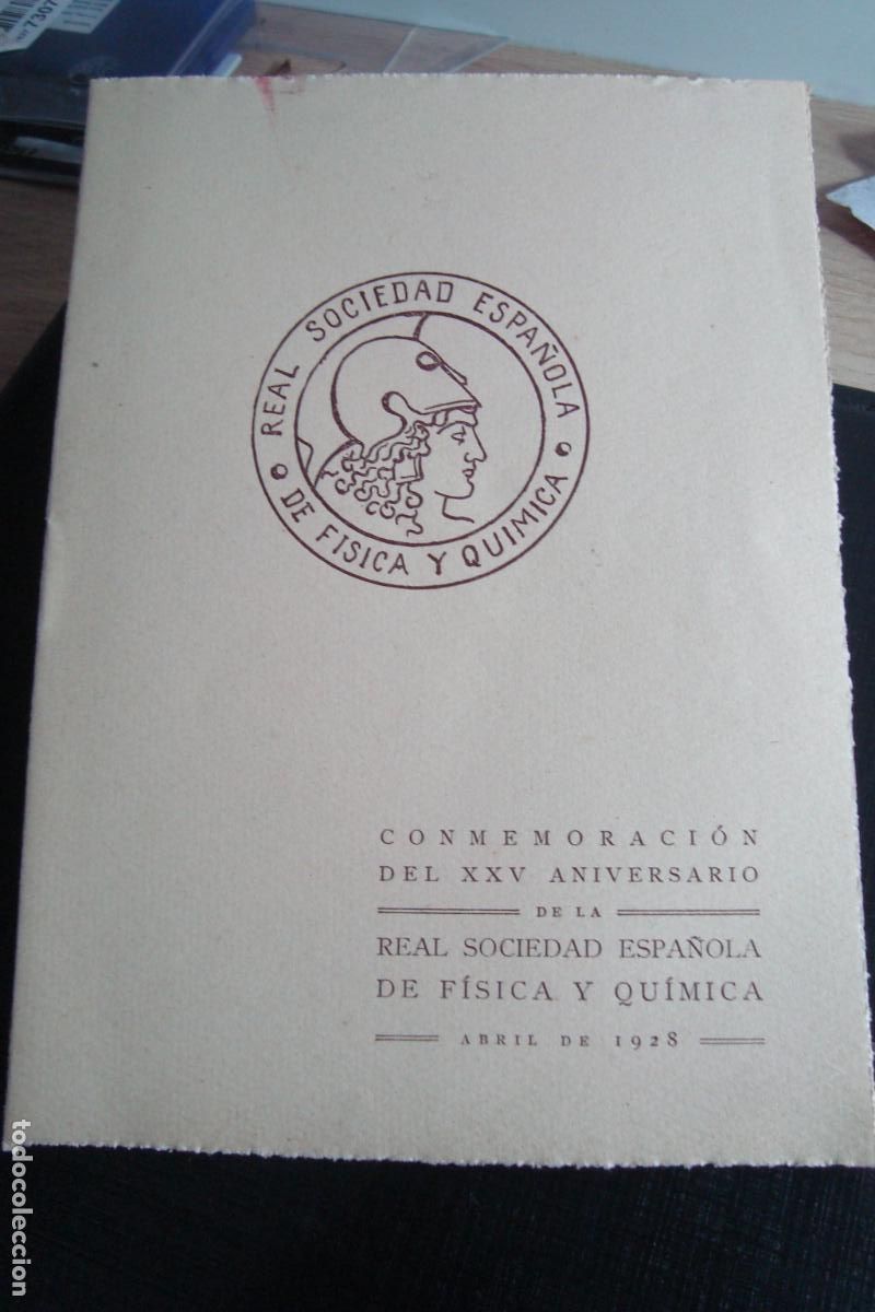 Coleccionismo: PROGRAMA CONMEMORACION XXV ANIVERSARIO SOCIEDAD ESPA&Ntilde;OLA FISICA QUIMICA 1928.