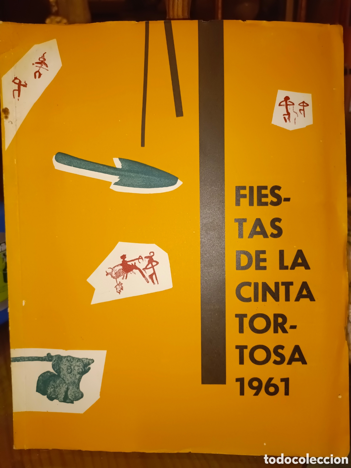 Coleccionismo: Fiestas de la Cinta Tortosa 1961