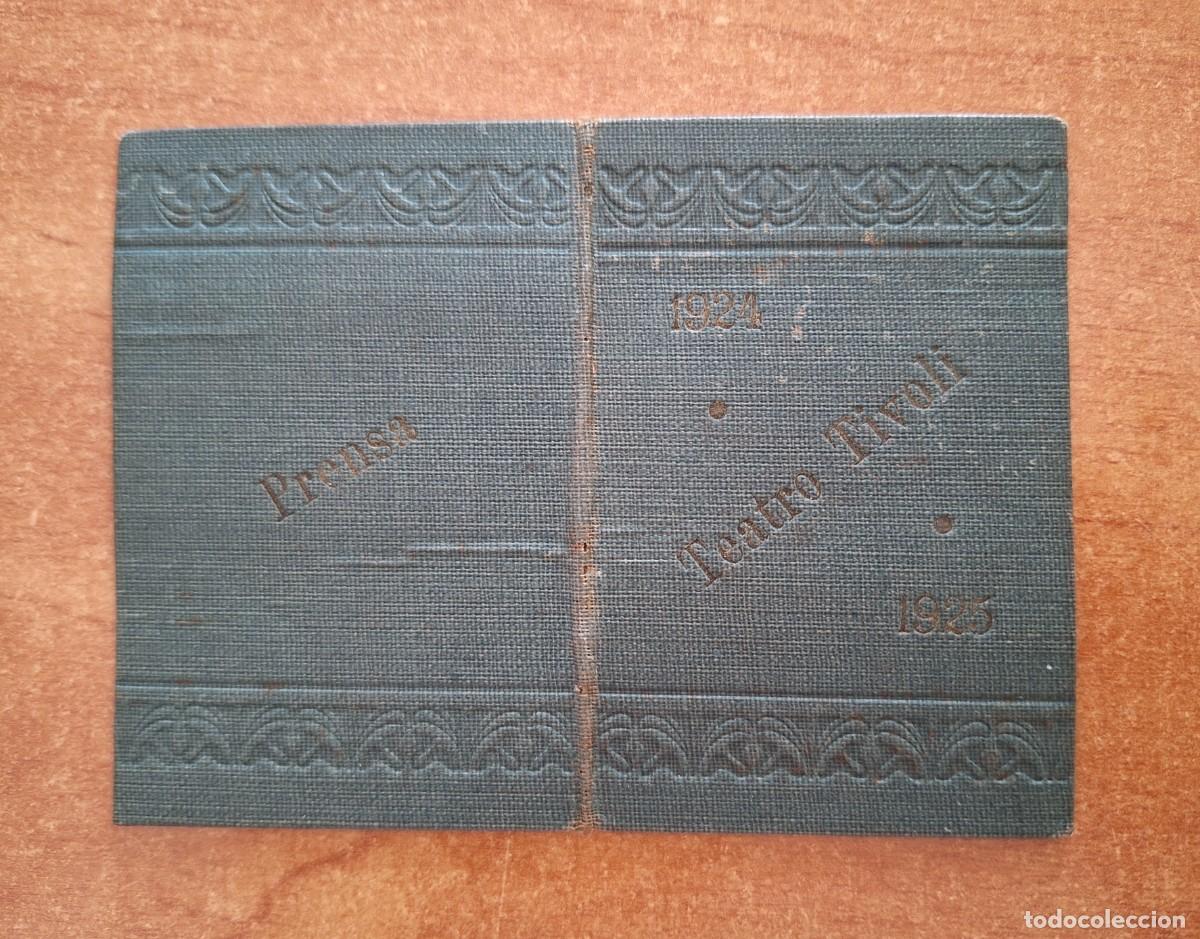 Coleccionismo: 1924 - 1925 TEATRO TIVOLI - PASE A FAVOR REDACCI&Oacute;N DE UN PERI&Oacute;DICO