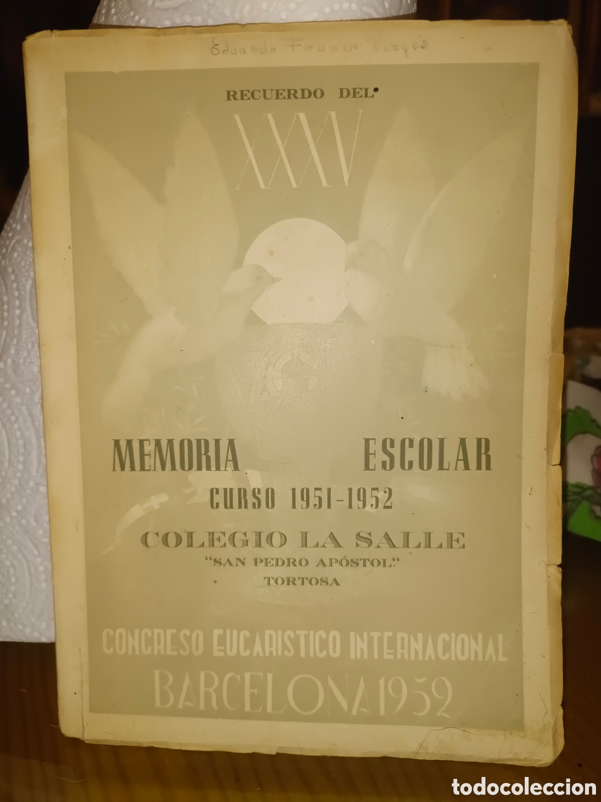 Coleccionismo: Congreso Eucar&iacute;stico Internacional Barcelona 1952