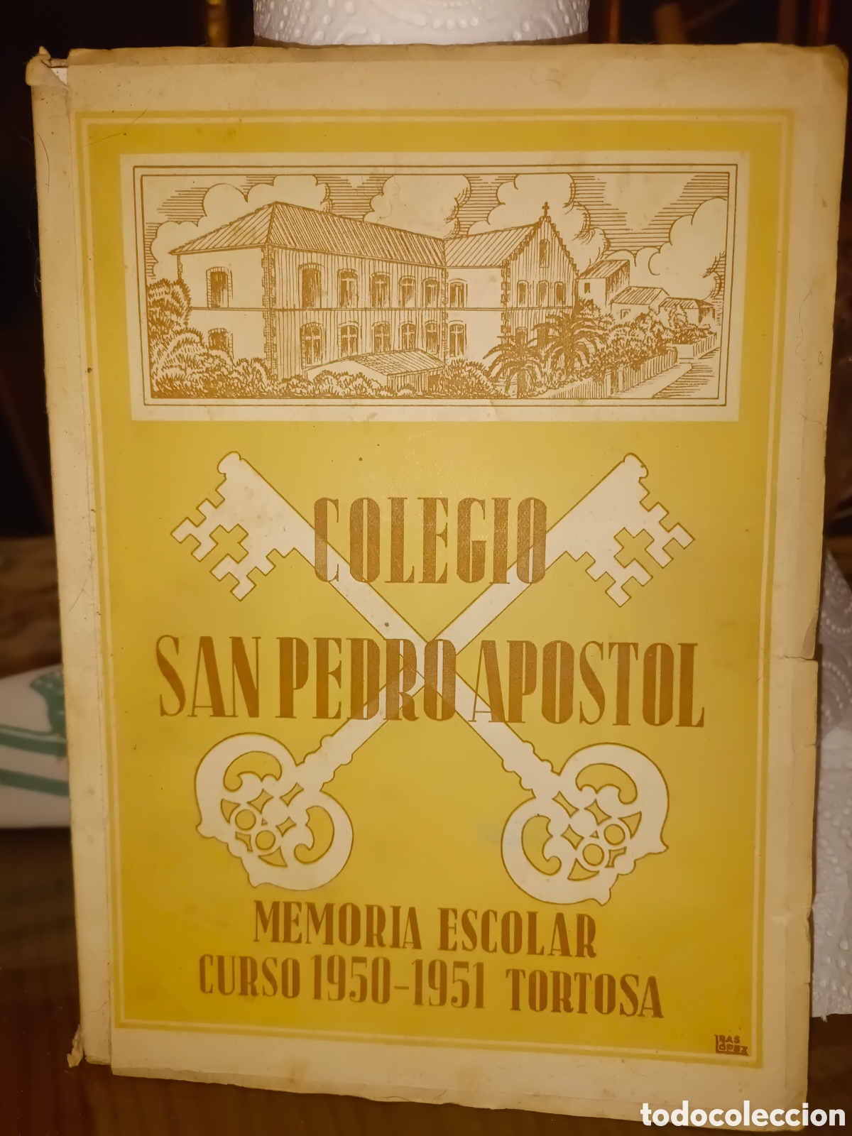 Coleccionismo: Colegio San Pedro Ap&oacute;stol - Foto 1