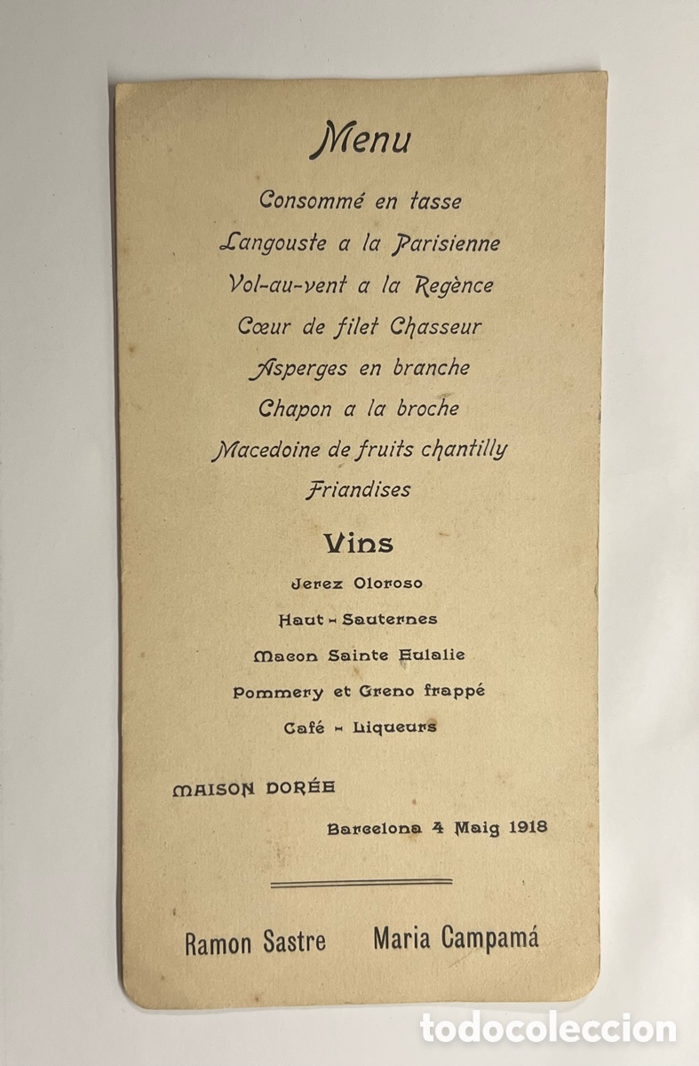 Coleccionismo: MAISON DOREE.. Men&uacute; de Bodas.. Ramon Sastre - Maria Campam&aacute;. Barcelona 4 Maig 191