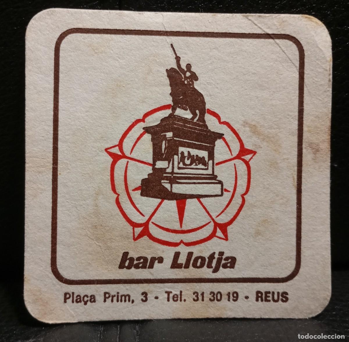 Coleccionismo: BAR LLOTJA - POSAVASOS - REUS TARRAGONA - CERVEZA - REFRESCOS - SIDRA - BITTER